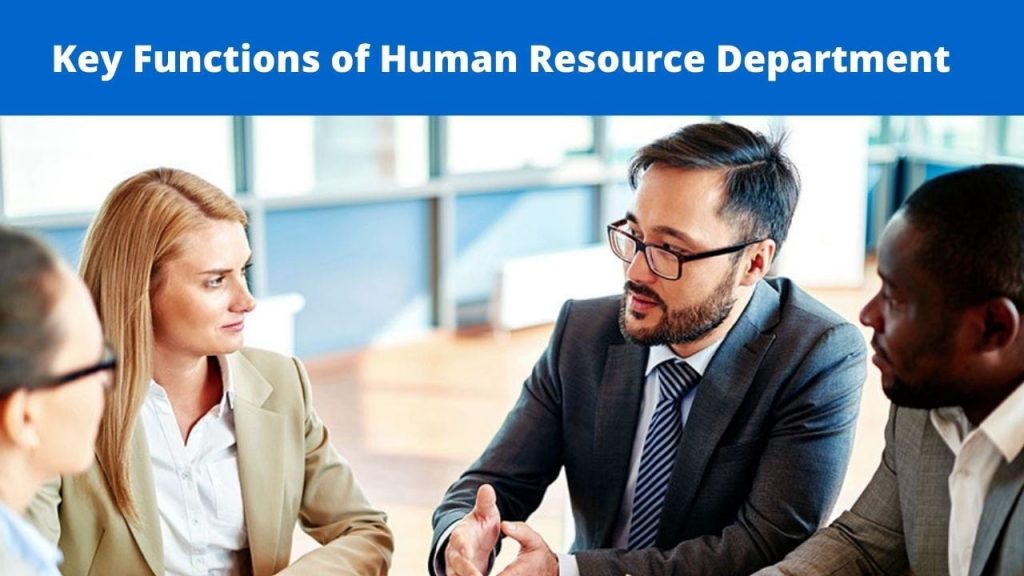 Functions of Human Resource Department